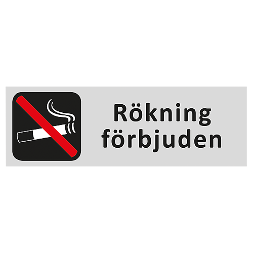 Informationsskylt Rökning förbjuden